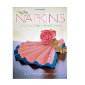 Simply Napkins Mary Mulari and Gail Brown